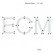 VA - ECM Selected Signs III - VIII (2014)