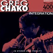 Greg Chako - Integration (2022)