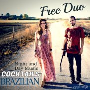 Free Duo - Night and Day Music for Cocktails Brazilian Popular Songs (2019) [Hi-Res]