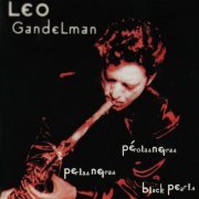 Leo Gandelman - Pérolas Negras (1997)