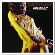 Van McCoy & The Soul City Symphony - Disco Baby [Remastered & Expanded Edition] (1975/2016)