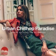 VA - Urban Chillhop Paradise: Upbeat Melodies for Relaxation (2023)