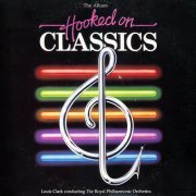The Royal Philharmonic Orchestra ‎- Hooked On Classics (1981) LP