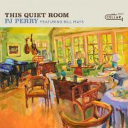 PJ Perry - This Quiet Room (2019)