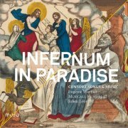 Musicall Humors, Julien Leonard, Eugénie Warnier - Infernum in Paradise (Consort Music & Songs) (2012) [Hi-Res]
