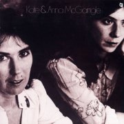 Kate & Anna McGarrigle - Kate & Anna McGarrigle (Reissue) (1975/1994)