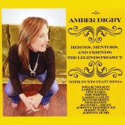 Amber Digby - Heroes, Mentors and Friends: The Legends Project (2020)