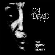 Undead - The Killing Of Reality (2023) Hi Res