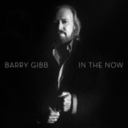 Barry Gibb - In The Now (Deluxe Edition) (2016) MP3