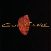 Guy Clark - The Dark (2002)