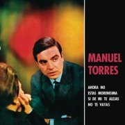 Manuel Torres - Ahora No (Remasterizado 2024) (2024) Hi-Res