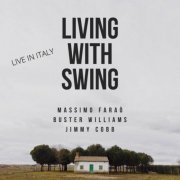 Massimo Faraò - Living with Swing (Live in Italy) (2021)