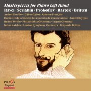 Samson François, Andrei Gavrilov, Rudolf Serkin, Gábor Gabos, Julius Katchen - Masterpieces for Piano Left Hand [Ravel, Scriabin, Prokofiev...] (2022)
