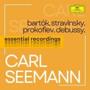 Carl Seemann - Carl Seemann plays Bartók, Stravinsky, Prokofiev & Debussy (2022)