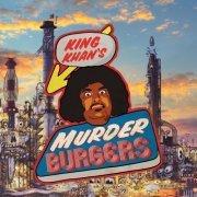 King Khan - Murderburgers (2017)