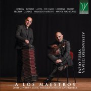 Fabio Furia, Alessandro Deiana - A Los Maestros: 20th Century music for Bandoneon and Guitar (2021)