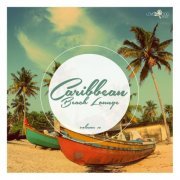 VA - Caribbean Beach Lounge Vol 10 (2018)