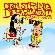 Open String Department - Americanarchy (2020)