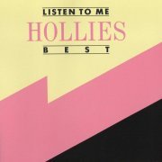 The Hollies - Listen to Me - Hollies - Best (2023)