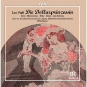 Munich Radio Orchestra, Magdalena Hinterdobler, Christiane Libor, Ulf Schirmer - Fall: Die Dollarprinzessin (Live) (2019)