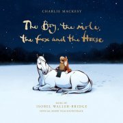 Isobel Waller-Bridge - The Boy, the Mole, the Fox and the Horse (Official Short Film Soundtrack) (2022) [Hi-Res]