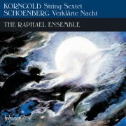 The Raphael Ensemble - Korngold: String Sextet - Schoenberg: Verklärte Nacht (1990)