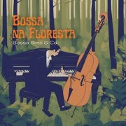 Bossa Bros & Co - Bossa na Floresta (2024)