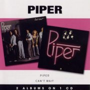 Piper - Piper + Can't Wait (1976-77/2008)