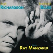 Scott Richardson & Ray Manzarek - Revelation Blues (1994)