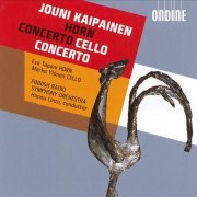 Esa Tapani, Marko Ylönen, Finnish Radio Symphony Orchestra, Hannu Lintu - Kaipainen: Horn Concerto / Cello Concerto (2005)