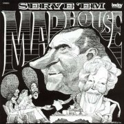 Madhouse - Serve 'Em (1972) [Reissue 2000]