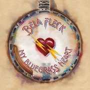 Bela Fleck - My Bluegrass Heart (2021)