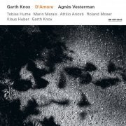Garth Knox, Agnès Vesterman - D'Amore (2008)