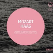 Mozarteumorchester Salzburg - Mozart & Haas: Choral Works (2019)