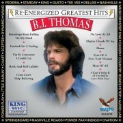 B.J. Thomas - Re-Energized Greatest Hits (2023)