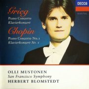 Olli Mustonen, San Francisco Symphony, Herbert Blomstedt - Grieg, Chopin: Piano Concertos (1995)