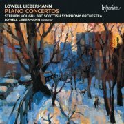 Stephen Hough, BBC Scottish Symphony Orchestra, Lowell Liebermann - Lowell Liebermann: Piano Concertos Nos. 1 & 2 etc. (1997)