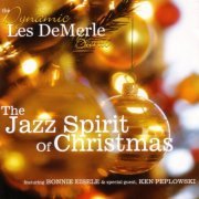The Dynamic Les DeMerle Band - The Jazz Spirit Of Christmas (2005)