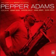 Pepper Adams - The Complete Regent Sessions (2011)