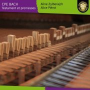 Aline Zylberajch, Alice Piérot - Carl Philipp Emanuel Bach: Testament & promesses (2015) [Hi-Res]