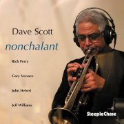 Dave Scott - Nonchalant (2009) FLAC