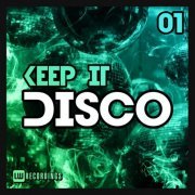 VA - Keep It Disco, Vol. 01 (2022) MP3
