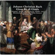 Rheinische Kantorei, Das Kleine Konzert, Hermann Max - J.C. Bach: Gioas, re di Giuda, W. D1 (2002)