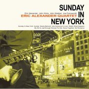 Eric Alexander Quartet - Sunday in New York (2015) [Hi-Res]