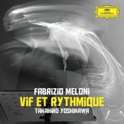 Fabrizio Meloni, Takahiro Yoshikawa - Vif et rythmique (2015)