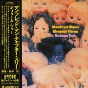 Manfred Mann Chapter Three - Volume Two (Japan Remastered) (1970/2004)