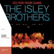The Isley Brothers - Go For Your Guns (1977/2019) [24bit FLAC]