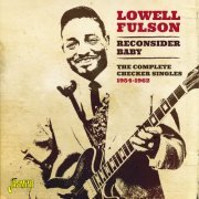 Lowell Fulson - Reconsider Baby (Studio) (2015)
