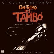Orquesta Mayombe - Con El Ritmo Del Tambo (2023) [Hi-Res]