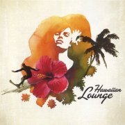 VA - Hawaiian Lounge [2CD] (2008)